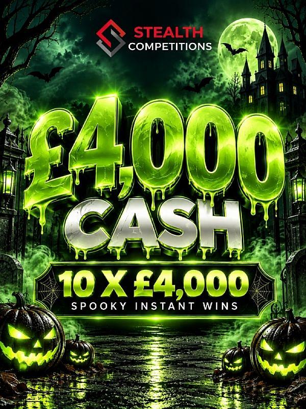 £4,000 CASH + 10 X £4,000 INSTANT WINS!