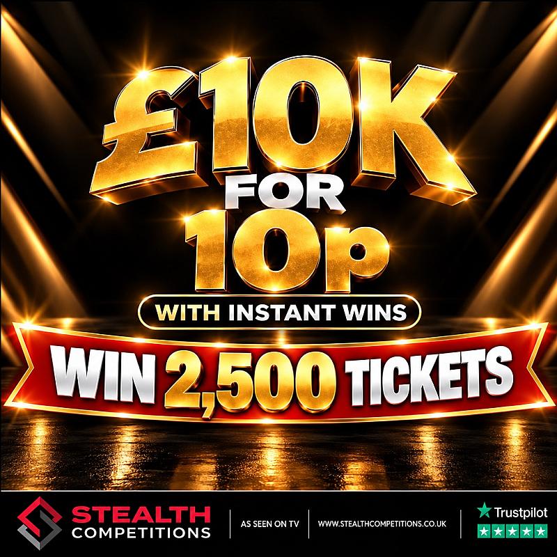 £10K FOR 10P MINI RAFFLE - WIN 2,500 TICKETS!