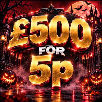 £500 CASH FOR 5P! 