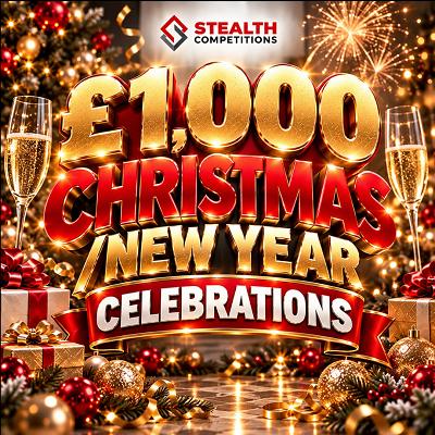 🥂 £1,000 CASH - CHRISTMAS/NEW YEAR CELEBRATIONS PAID ✅