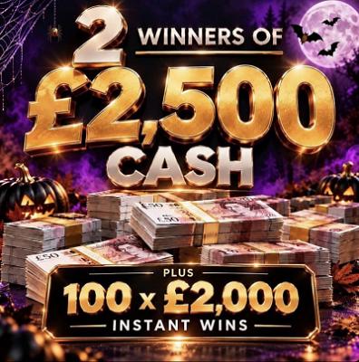 5 TICKETS INTO 2 X £2,500 WITH 100 X £2,000 INSTANTS DRAW!