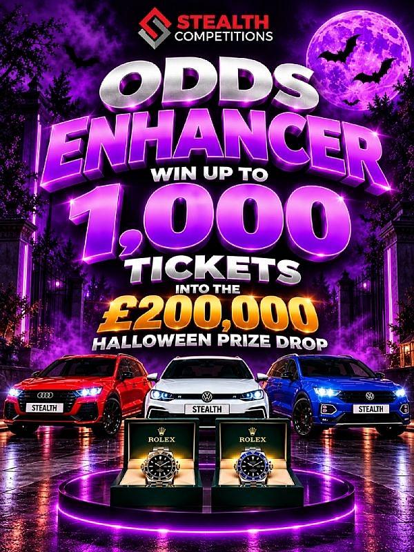 £200K HALLOWEEN DRAW ODDS ENHANCER COMPETITION!