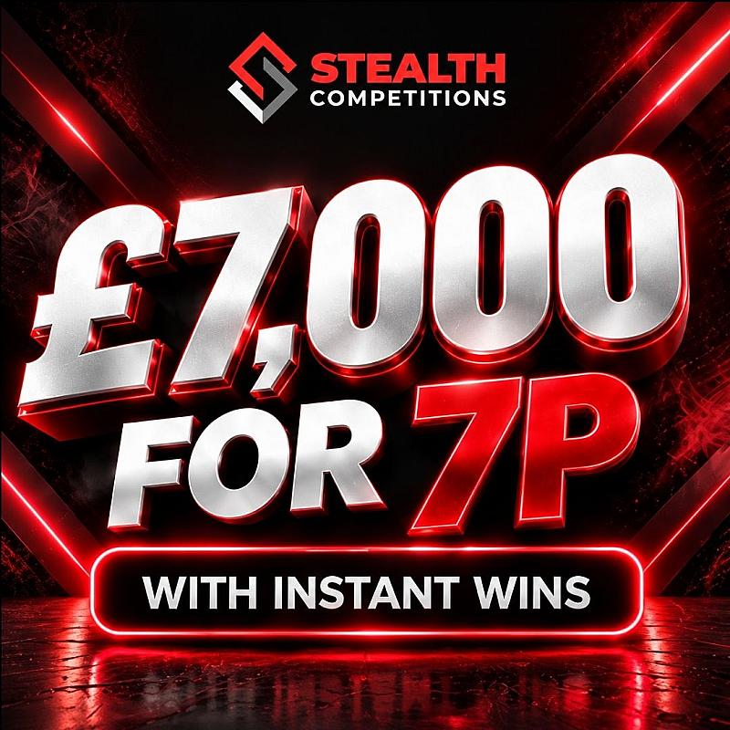 £7,000 CASH FOR 7P WITH INSTANT WINS!