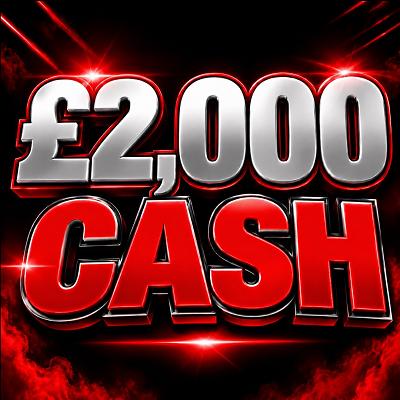 £2,000 CASH