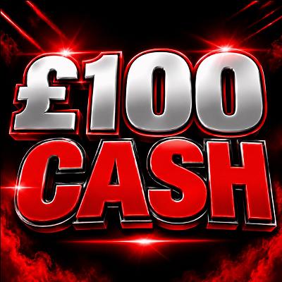 £100 CASH
