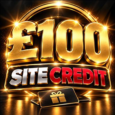 💳 £100 SITE CREDIT 💳