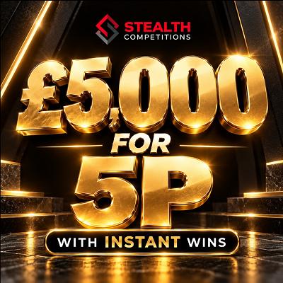 £5,000 CASH WITH INSTANT WINS FOR 5P!   
