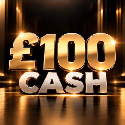£100 CASH