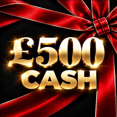 £500 CASH