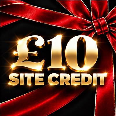 £10 SITE CREDIT