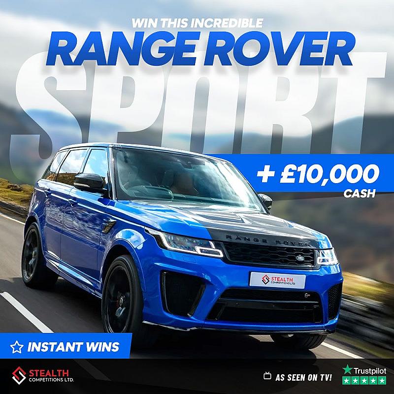 RANGE ROVER SVR + £10,000 CASH WITH INSTANT WINS! 