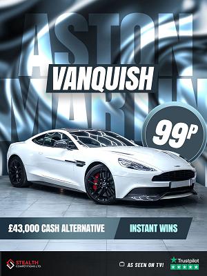 ASTON MARTIN VANQUISH WITH INSTANT WINS!