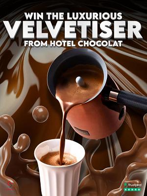 HOTEL CHOCOLAT VELVETISER! 
