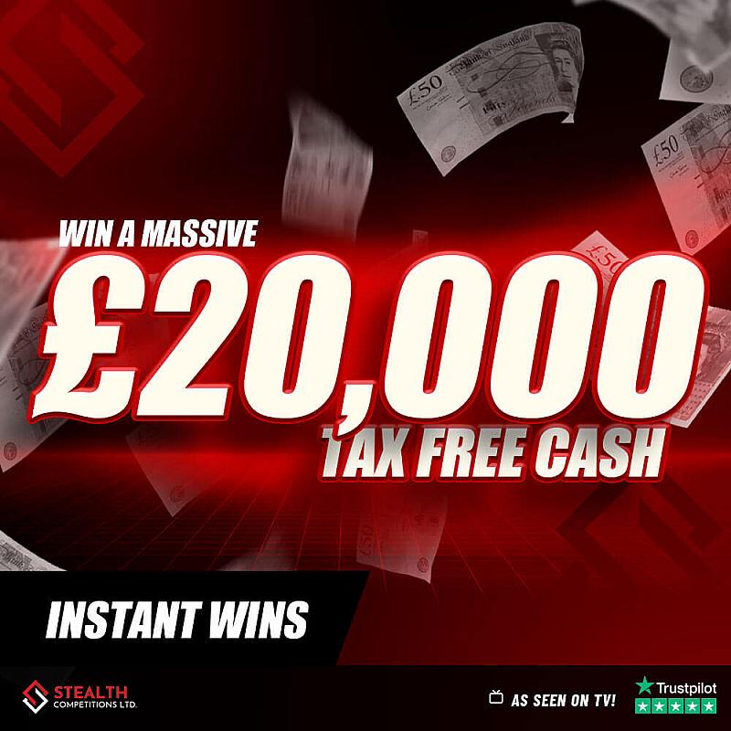 £20,000 CASH WITH INSTANT WINS 