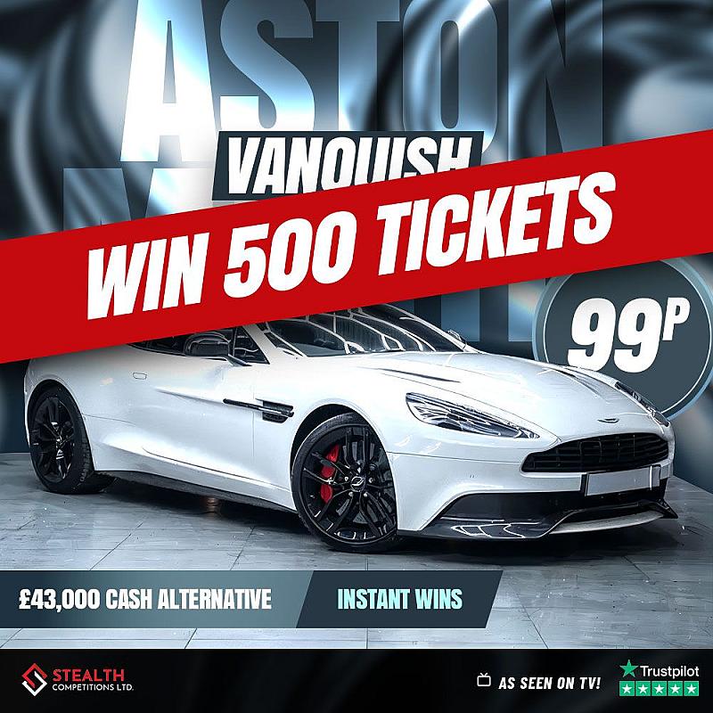 ASTON MARTIN VANQUISH MINI RAFFLE - WIN 500 TICKETS! 