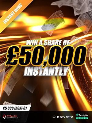 £50,000 CASHPOT WITH INSTANT WINS! 