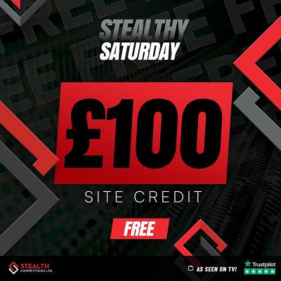 STEALTHY SATURDAY FREE £100 SITE CREDIT DRAW - AUTO DRAW!    