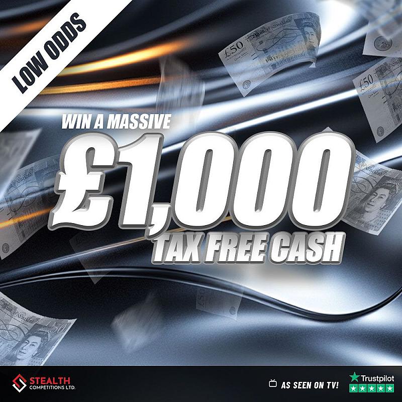 LOW ODDS £1,000 CASH - 5 TICKETS MAX! 