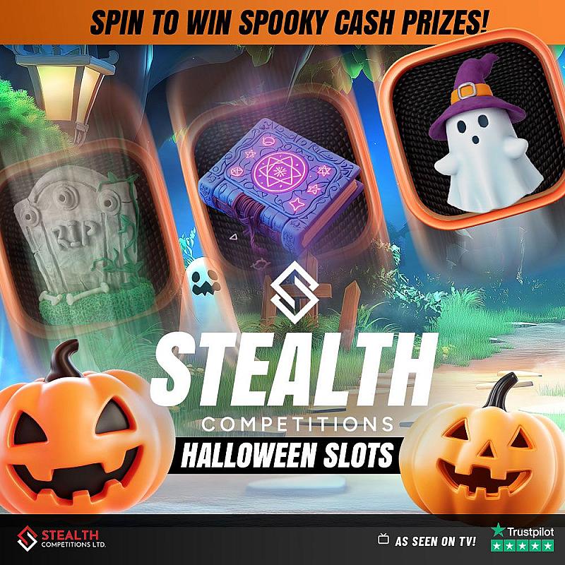STEALTH HALLOWEEN SLOTS - MAIN PRIZE £5,000 CASH!