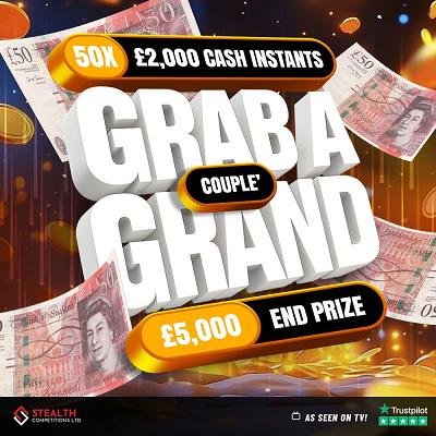 MEGA GRAB A COUPLE O GRAND - £5,000 END PRIZE! 