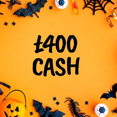 £400 CASH 
