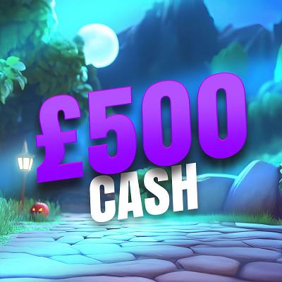 GHASTLY £500 CASH