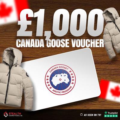 £1,000 CANADA GOOSE VOUCHER!